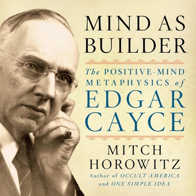 Mind as Builder: The Positive Mind Metaphysics ... B08Z5LSKNL Book Cover