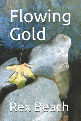 Flowing Gold B084QLD44K Book Cover