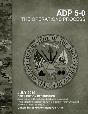 Army Doctrine Publication ADP 5-0 The Operation... 1688504931 Book Cover
