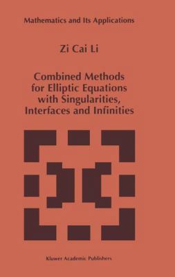Combined Methods for Elliptic Equations with Si... 0792350847 Book Cover
