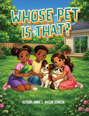 Whose Pet Is That? 197199927X Book Cover