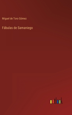 Fábulas de Samaniego [Spanish] 3368000918 Book Cover