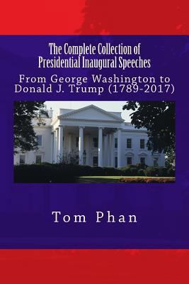 The Complete Collection of Presidential Inaugur... 1542722152 Book Cover