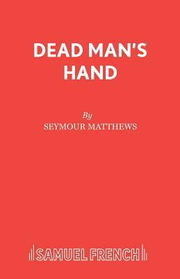 Dead Man's Hand 0573016186 Book Cover
