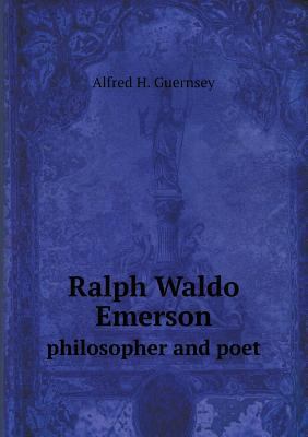 Ralph Waldo Emerson philosopher and poet 5518639910 Book Cover