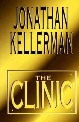 The Clinic [Large Print] 0786209836 Book Cover