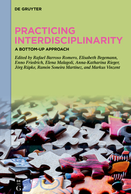 Practicing Interdisciplinarity: A Bottom-Up App... 3111339831 Book Cover