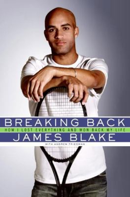 Breaking Back: How I Lost Everything and Won Ba... 0061343498 Book Cover