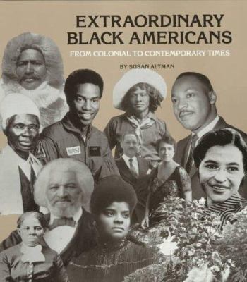 Extraordinary Black Americans from Colonial to ... B00NAKG2MW Book Cover