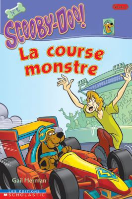 La course monstre [French] 043997562X Book Cover
