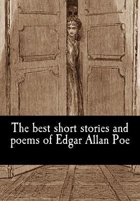 The best short stories and poems of Edgar Allan... 1548077577 Book Cover