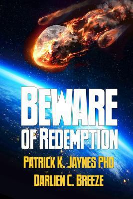 Beware Of Redemption: Book Two 1725718707 Book Cover