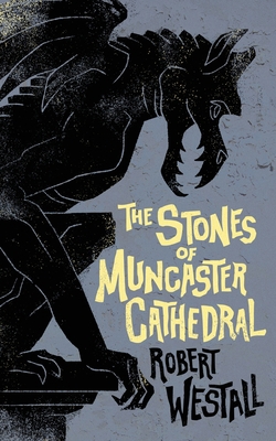 The Stones of Muncaster Cathedral: Two Stories ... 1943910197 Book Cover