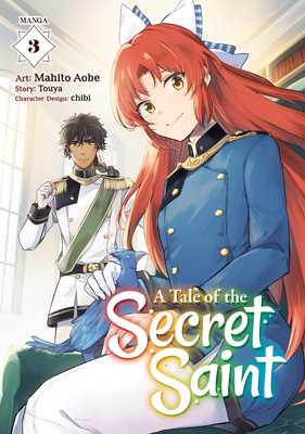 A Tale of the Secret Saint (Manga) Vol. 3 1638583021 Book Cover