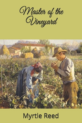 Master of the Vineyard B08RRBPTYX Book Cover