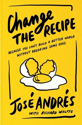 Change the Recipe: Because You Can't Build a Be... 0063436159 Book Cover