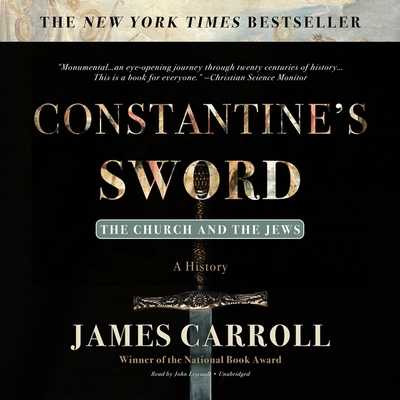 Constantine's Sword: The Church and the Jews; A... B09ZN371TM Book Cover