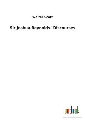 Sir Joshua Reynolds´ Discourses 3732617548 Book Cover