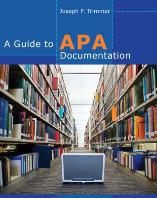 A Guide to APA Documentation B00974CA80 Book Cover