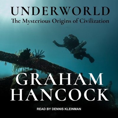 Underworld: The Mysterious Origins of Civilization B08Z2NV1GZ Book Cover