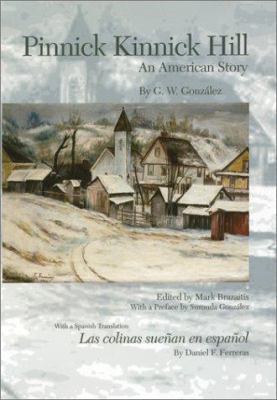 PINNICK KINNICK HILL: AN AMERICAN STORY 0937058629 Book Cover
