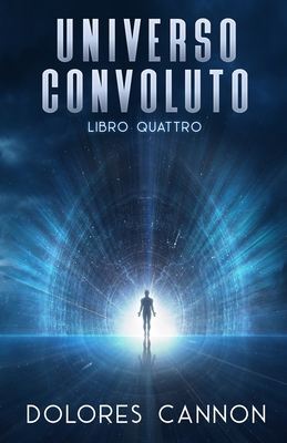 Universo Convoluto, Libro Quattro [Italian] 195060845X Book Cover