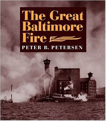 The Great Baltimore Fire 0938420925 Book Cover