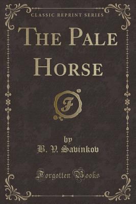 The Pale Horse (Classic Reprint) 1331020875 Book Cover