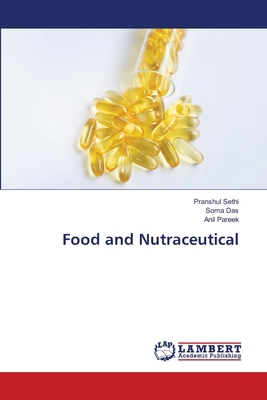 Food and Nutraceutical 6207810279 Book Cover