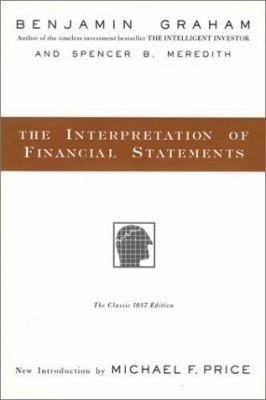 The Interpretation of Financial Statements: The... 0887309135 Book Cover