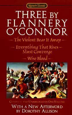 Three by Flannery O'Connor 0451526945 Book Cover