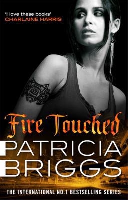 Fire Touched (Mercy Thompson) 0356507041 Book Cover