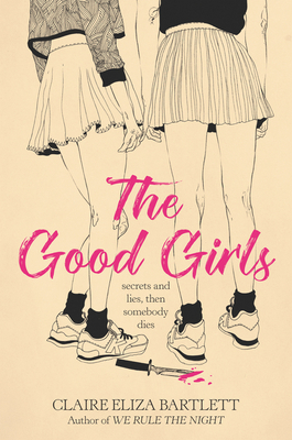 The Good Girls 0062943111 Book Cover