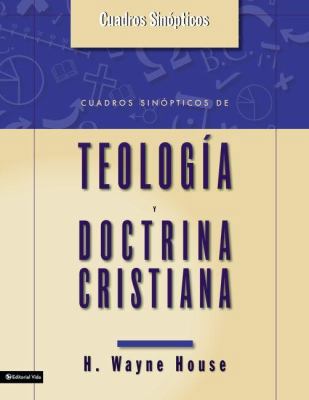 Cuadros Sinopticos de Teologia y Doctrina Crist... [Spanish] B07DMPYWNQ Book Cover