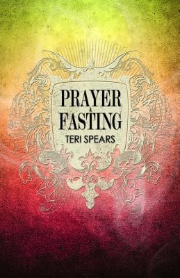 Prayer & Fasting 1981113967 Book Cover
