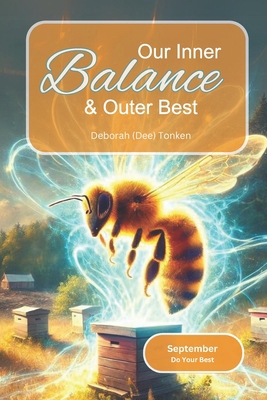 Our Inner Balance and Outer Best: September: Do... B0DF2F1ZDM Book Cover