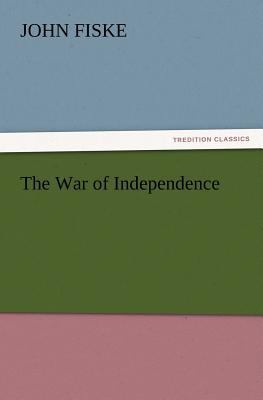 The War of Independence 3847231707 Book Cover
