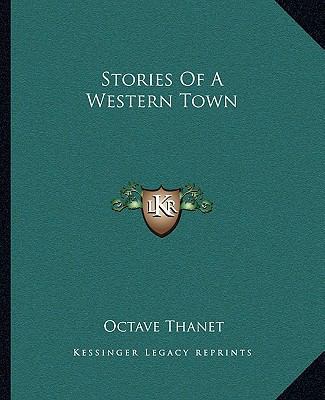 Stories Of A Western Town 1162685875 Book Cover