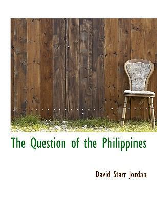 The Question of the Philippines 1113876301 Book Cover