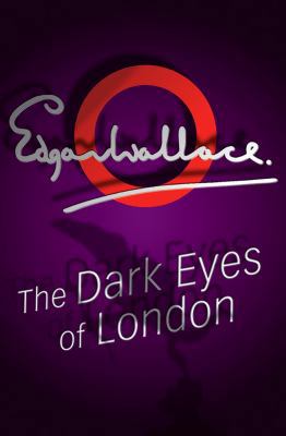 The Dark Eyes of London 0755114833 Book Cover