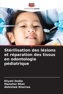 Stérilisation des lésions et réparation des tis... [French] 6209000827 Book Cover
