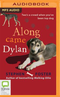 Along Came Dylan 1489456503 Book Cover