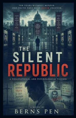 The Silent Republic B0HD9CVC83 Book Cover