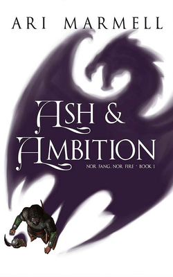 Ash and Ambition 1713520109 Book Cover