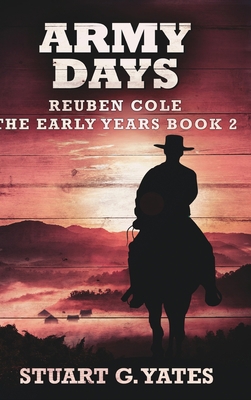 Army Days (Reuben Cole - The Early Years Book 2)            Book Cover