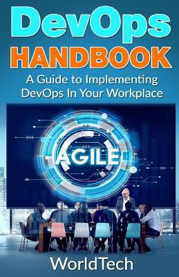 DevOps Handbook: A Guide To Implementing DevOps... 1547145889 Book Cover