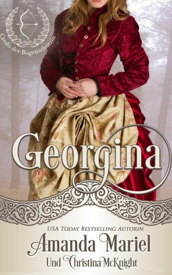 Georgina: Lady Archer's Kredo [German] B0BXNJLYZ3 Book Cover