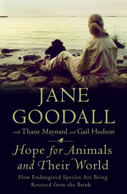 Hope for Animals and Their World: How Endangere... 0446581771 Book Cover