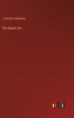 The Black Gin 3368192779 Book Cover