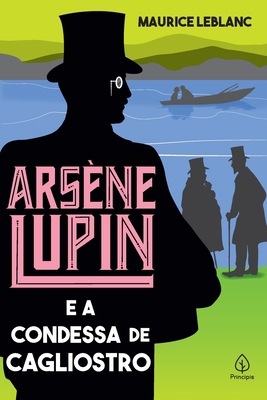 Arsène Lupin e a condessa de Cagliostro [Portuguese] 6555525444 Book Cover